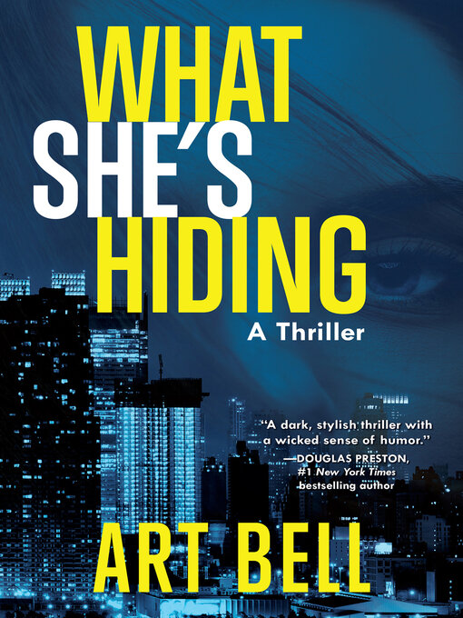 Title details for What She's Hiding by Art Bell - Wait list